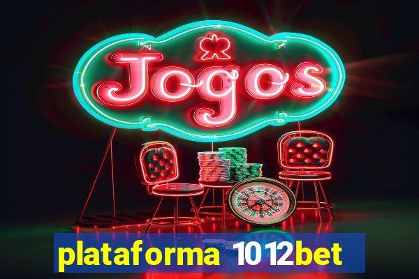 plataforma 1012bet